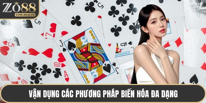 Vận dụng các phương pháp biến hóa đa dạng